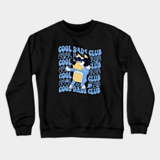 Blu Cool Dad Club bandit Cool Dad Funny Cute Crewneck Sweatshirt